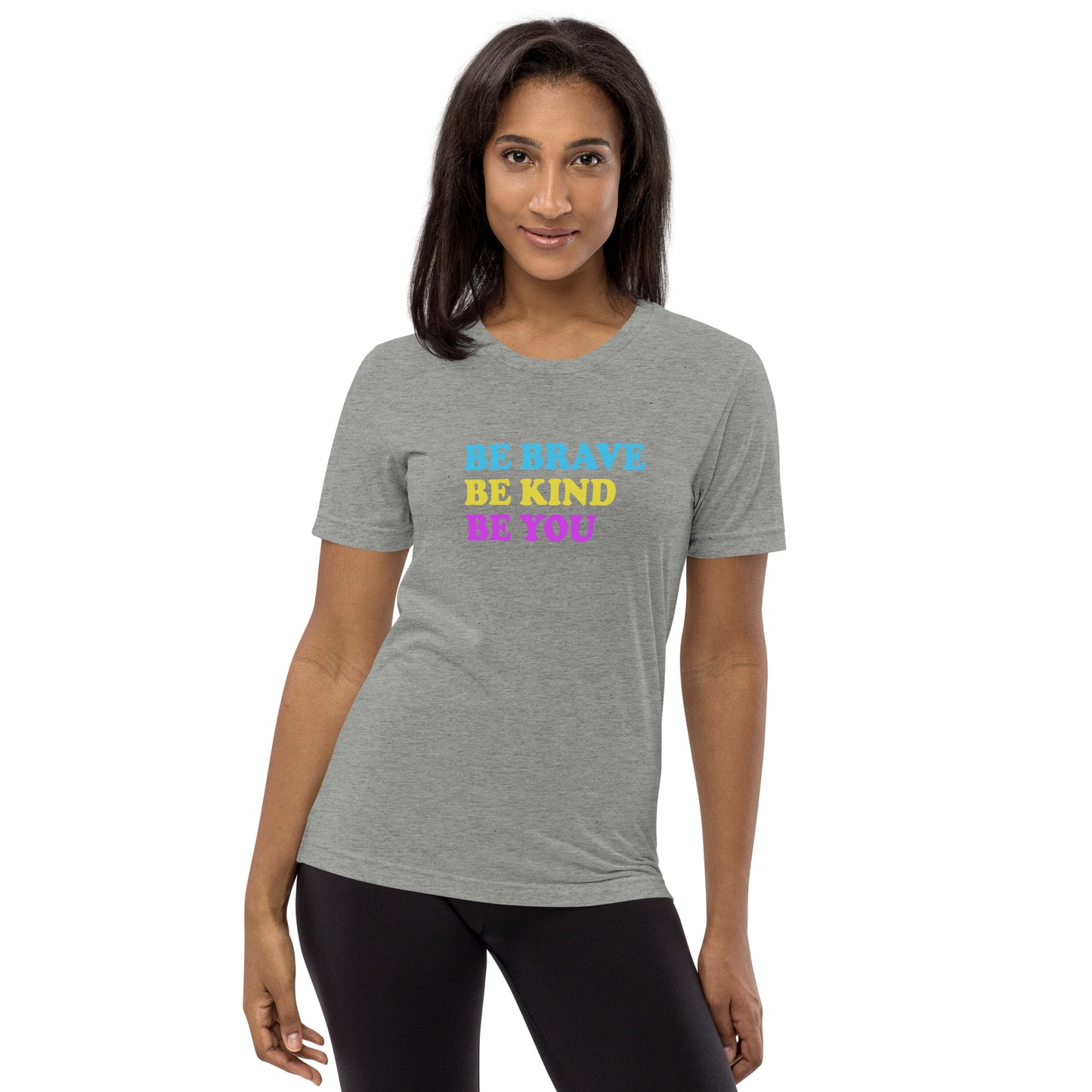 Be brave Be kind Be you - Short sleeve t-shirt