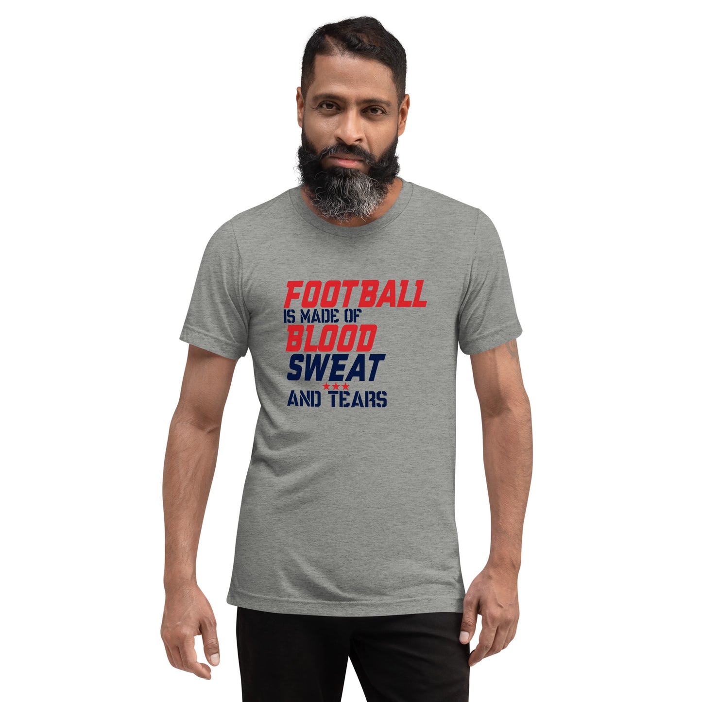 Football is made up of Blood Sweat and tears - Short sleeve t-shirt