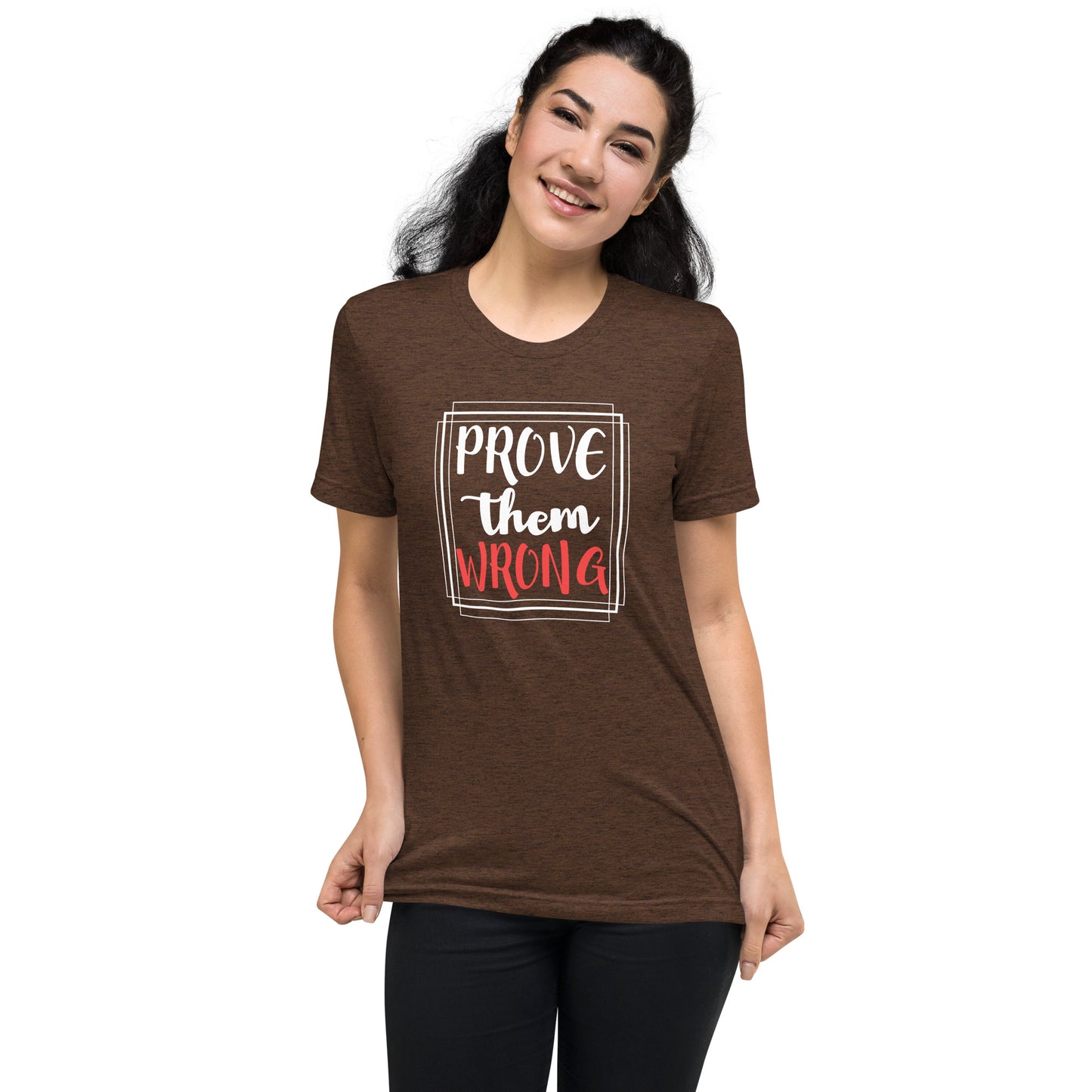 Prove them Wrong - Short sleeve t-shirt
