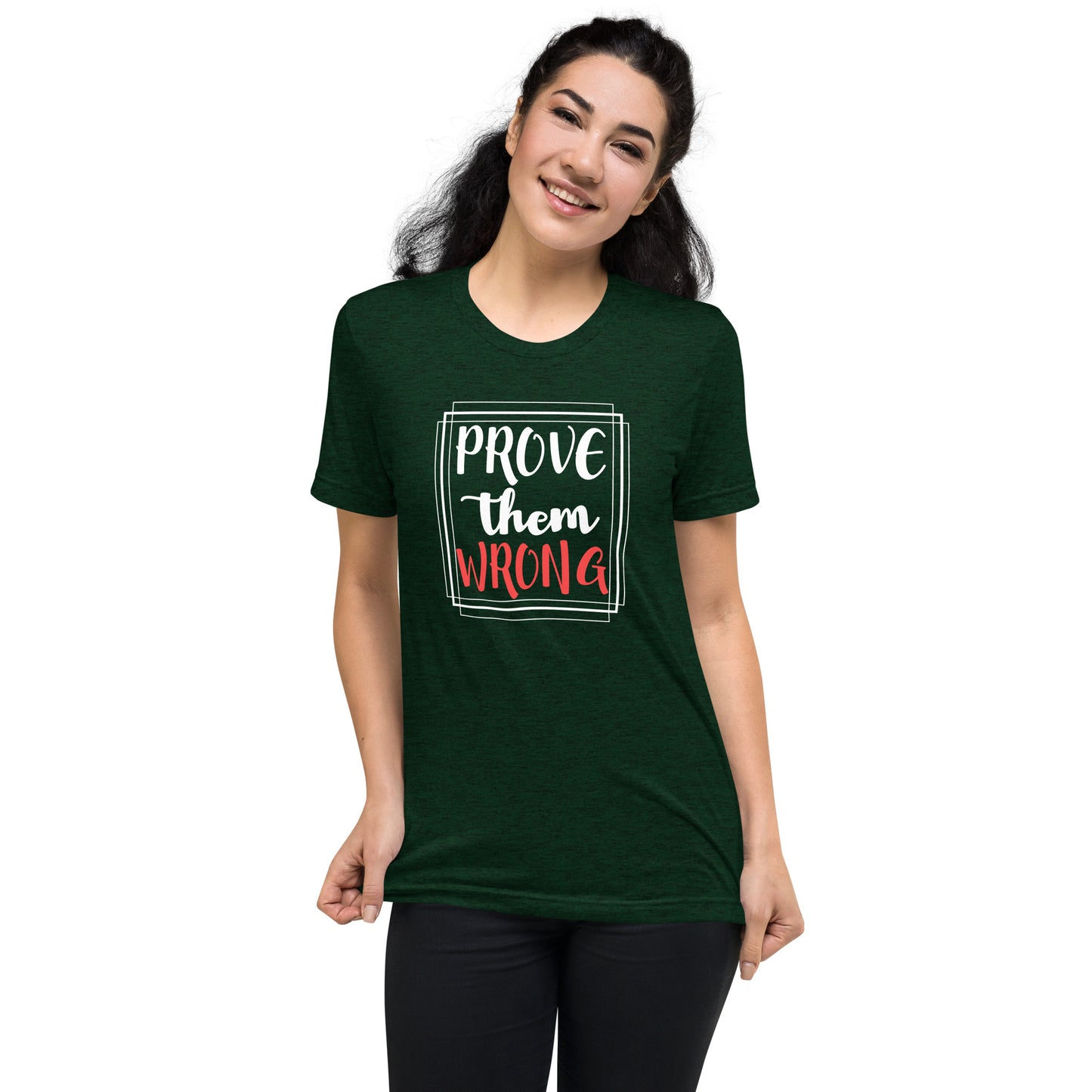 Prove them Wrong - Short sleeve t-shirt