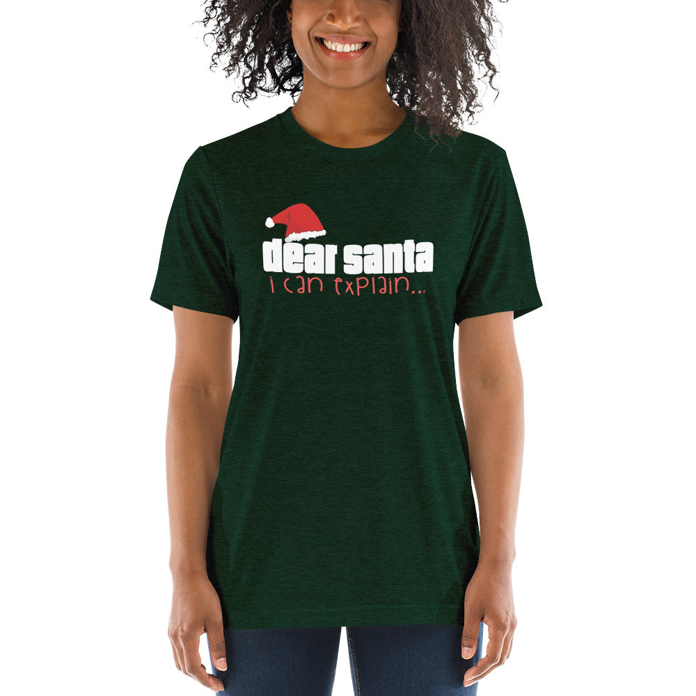 Dear Santa I can explain - Short sleeve t-shirt