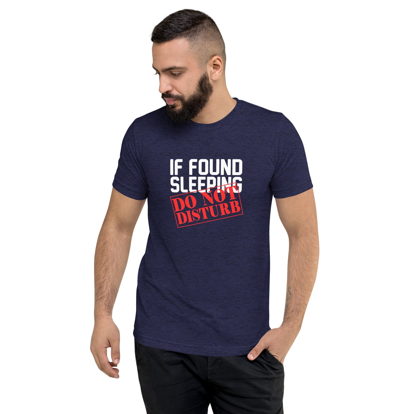 If found sleeping do not disturb - Short sleeve t-shirt