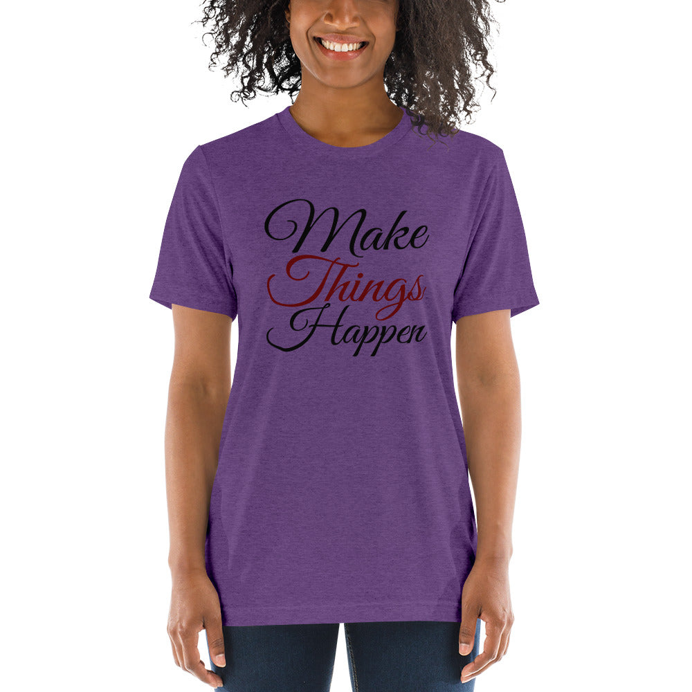 Make things happen - Short sleeve t-shirt