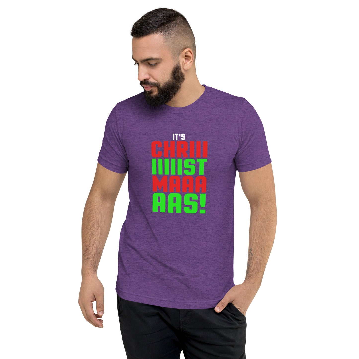 It's Chriiiiiiiistmaaaaass - Short sleeve t-shirt