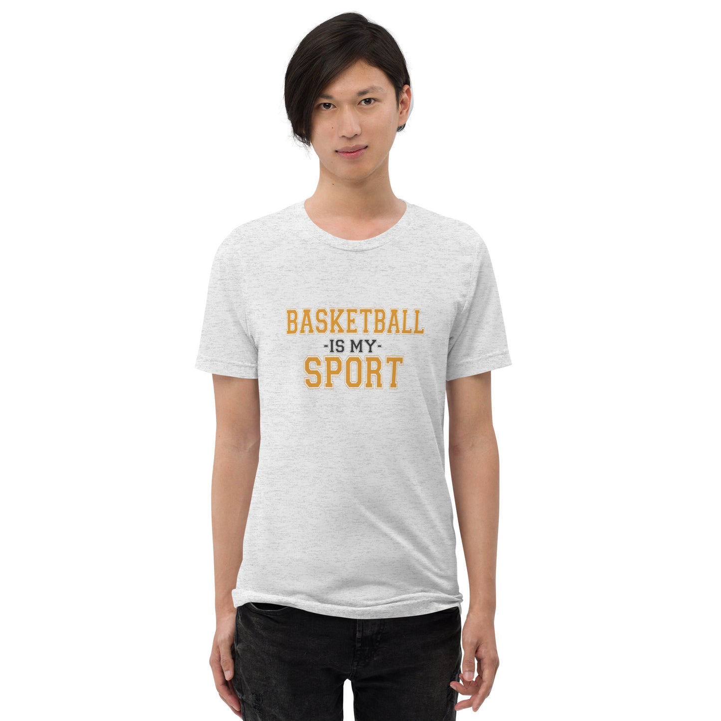 Basketball is my sport - Short sleeve t-shirt