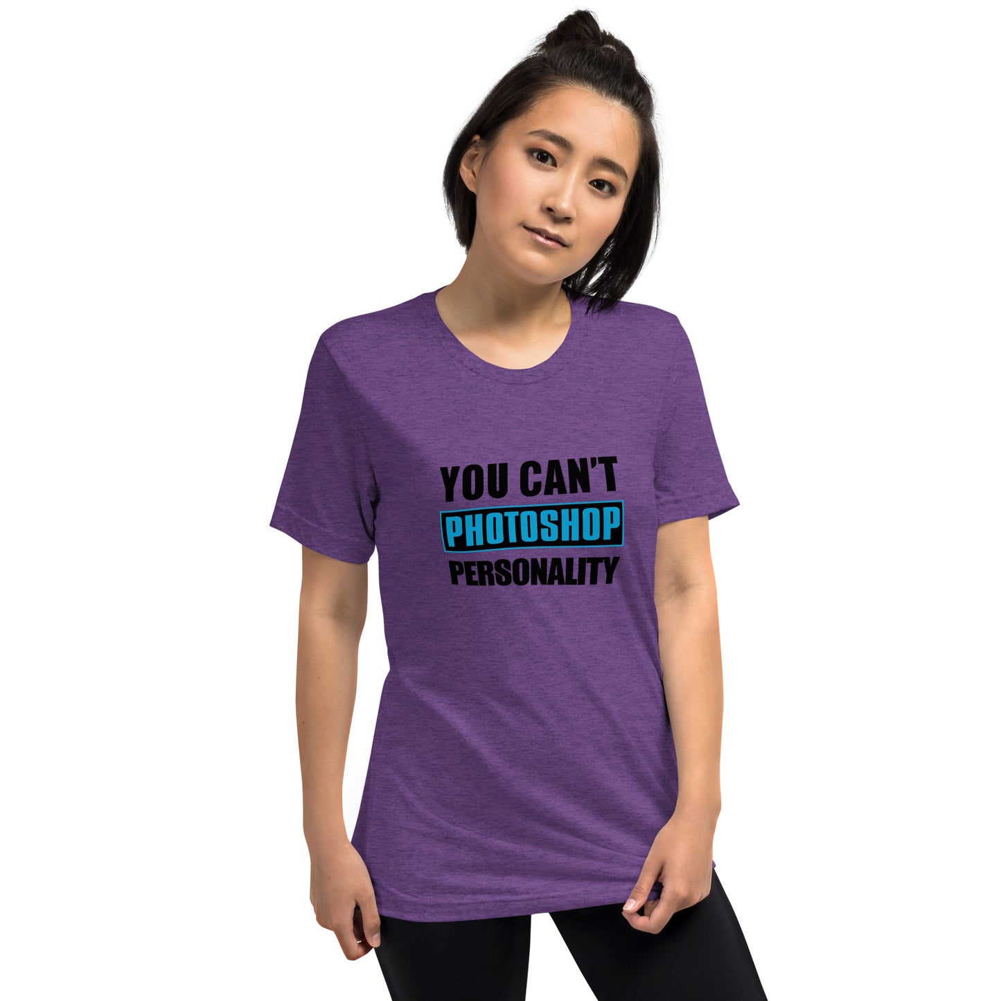 You can't photoshop personality - Short sleeve t-shirt