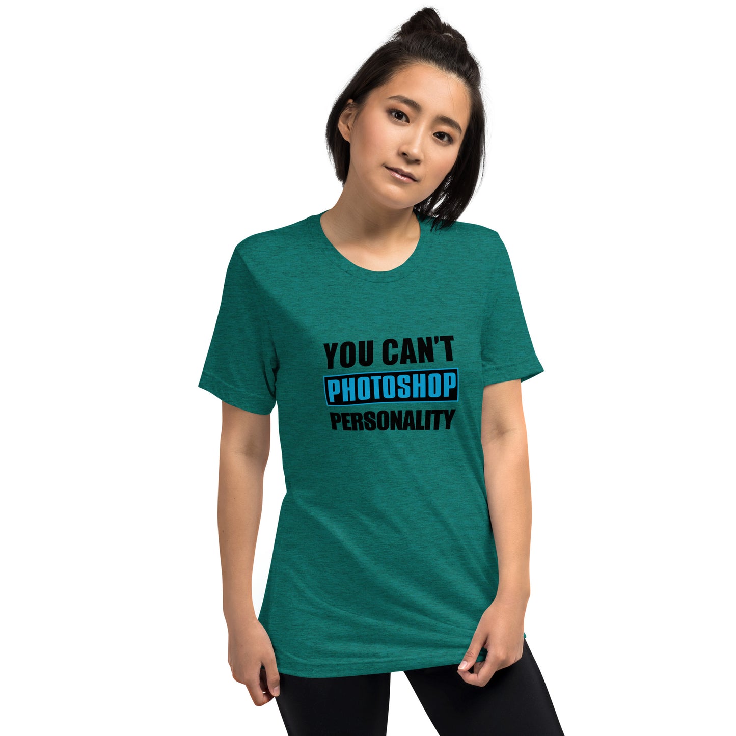 You can't photoshop personality - Short sleeve t-shirt